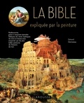 Gérard Denizeau - La Bible expliquée par la peinture.