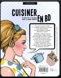 Cuisiner en BD. 40 recettes à partager dans la bonne humeur !