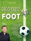 Vincent Radureau - Dico-Quiz du foot.