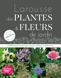 Christopher Brickell - Larousse des plantes et fleurs de jardin.