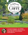 Christophe Dolbeau et Catherine Delvaux - Le jardin secret de Jean-Pierre Coffe.