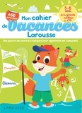 Béatrix Lot - Mon cahier de vacances Larousse - 5-6 ans, de la GS au CP.