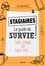 Samantha Bailly - Stagiaires, le guide de survie ! - Sois stage et tais-toi....