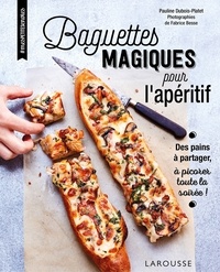 Pauline Dubois - Baguettes magiques pour l'apéritif.