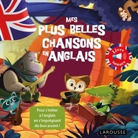 Annie Sussel et  K'naye - Mes plus belles chansons en anglais - Livre sonore.