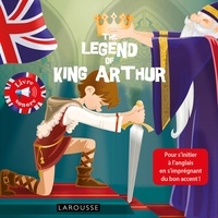 Annie Sussel et  K'naye - The Legend of King Arthur - Livre sonore.
