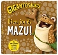  Cyber Group Studios - Gigantosaurus  : Bien joué, Mazu !.