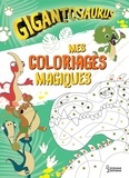 Sophie Chanourdie - Mes coloriages magiques - Gigantosaurus.