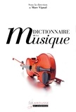 Marc Vignal - Dictionnaire de la musique.