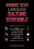 Carine Girac-Marinier - Le grand test Larousse de culture générale.