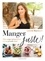 Sabine Mazloum - Manger juste !.