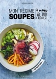 Kathryn Bruton - Mon régime soupes - A moins de 300 calories !.
