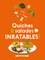 Collectif - Quiches & salades inratables !.