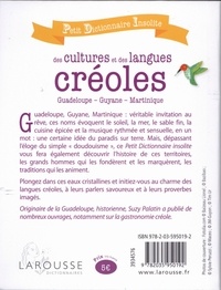 Petit dictionnaire insolite des cultures et des langues créoles. Guadeloupe, Guyane, Martinique