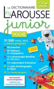 Carine Girac-Marinier - Le dictionnaire Larousse Junior poche - 7-11 ans CE/CM.