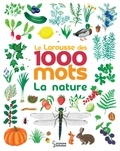 Marie-Elise Masson - Le Larousse des 1 000 mots de la nature.