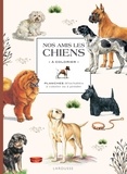  Larousse - Nos amis les chiens - Planches détachables à colorier ou à peindre.