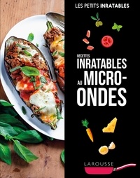  Collectif - Recettes inratables au micro-ondes.