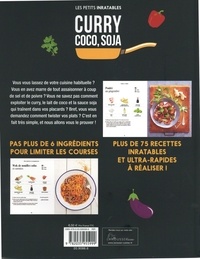 Curry, coco, soja et autres ingrédients magiques