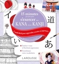  Larousse - 15 minutes par jour pour s'exercer aux Kana et aux Kanjis.