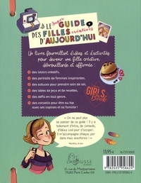 Le super guide des filles créatives d'aujourd'hui