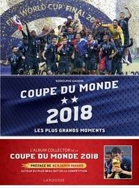 Rodolphe Gaudin - Coupe du monde 2018 - Les plus grands moments.