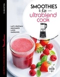 Sandrine Houdré-Grégoire - Ultrablend cook 75 recettes de jus pour se faire du bien.