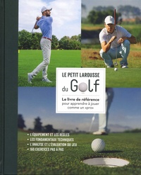 Steve Newell - Le petit Larousse du golf.