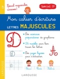 Catherine Gauduel - Mon cahier d'écriture lettres majuscules, CP.