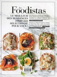 Les foodistas. Nos envies gourmandes  Edition 2019