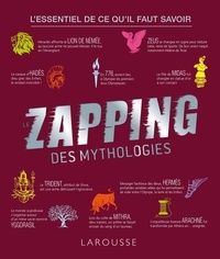 Sébastien Barbara et Hélène Génie - Le zapping des mythologies.