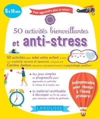 Caroline Jambon - 50 activités bienveillantes et anti-stress.