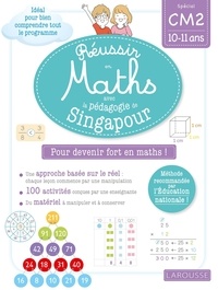 Delphine Urvoy - Réussir en maths avec Montessori et la pédagogie de Singapour - Spécial CM2 10-11 ans.
