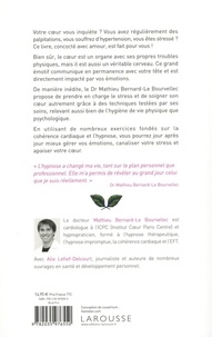 Le coeur, notre autre cerveau. Stress, palpitations, hypertension... se soigner avec l'hypnose et la cohérence cardiaque