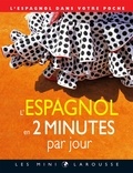 Dulce Gamonal - L'espagnol en 2 minutes par jour - L'espagnol dans votre poche.