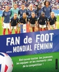 Daniel Berlion - Fan de foot - Spécial Mondial Féminin.