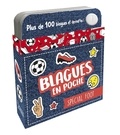 Alain Boyer - Blagues en poche spécial foot !.