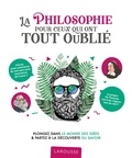  Collectif - La philosophie pour ceux qui ont tout oublié.