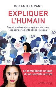 Camilla Pang - Expliquer l'humain.