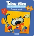 Daniel Picouly et Frédéric Pillot - Tilou bleu  : La journée parfaite - 5 puzzles évolutifs.