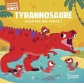 Stéphane Frattini et Carlo Beranek - Tyrannosaure montre les crocs !.