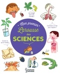 Pascal Chauvel - Mon Premier Larousse des Sciences.