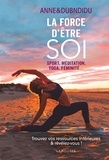  Anne&Dubndidu - La force d'être soi - Sport, méditation, yoga, féminité....