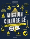 Laurent Avezou et Jamel Benhassine - Mission culture gé - Un programme en 5 semaines chrono !.