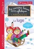 Hélène Heffner et Giulia Levallois - Mes premières lectures 100% syllabiques  : La luge - CP Niveau 2.