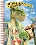  Larousse - Cahier de textes Gigantosaurus.