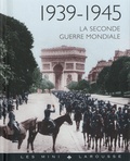 Jean-Paul Viart - 1939-1945 - La seconde guerre mondiale.