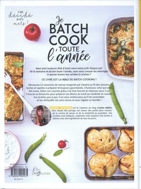 Je batch cook toute l'année. Je cuisine 2 heures le week-end et je suis top organisé ! 52 menus au fil des saisons