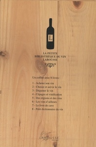 La petite bibliothèque du vin. Coffret en 8 volumes