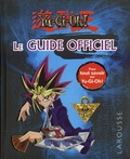 Carine Girac-Marinier - Le guide officiel Yu-Gi-Oh!.